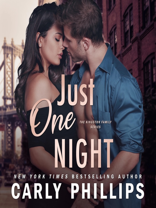 Title details for Just One Night by Carly Phillips - Available